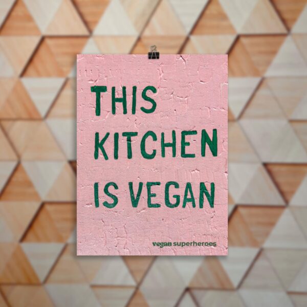 Poster - This Kitchen is vegan (handgemalt von Juju) 20 x 25 cm